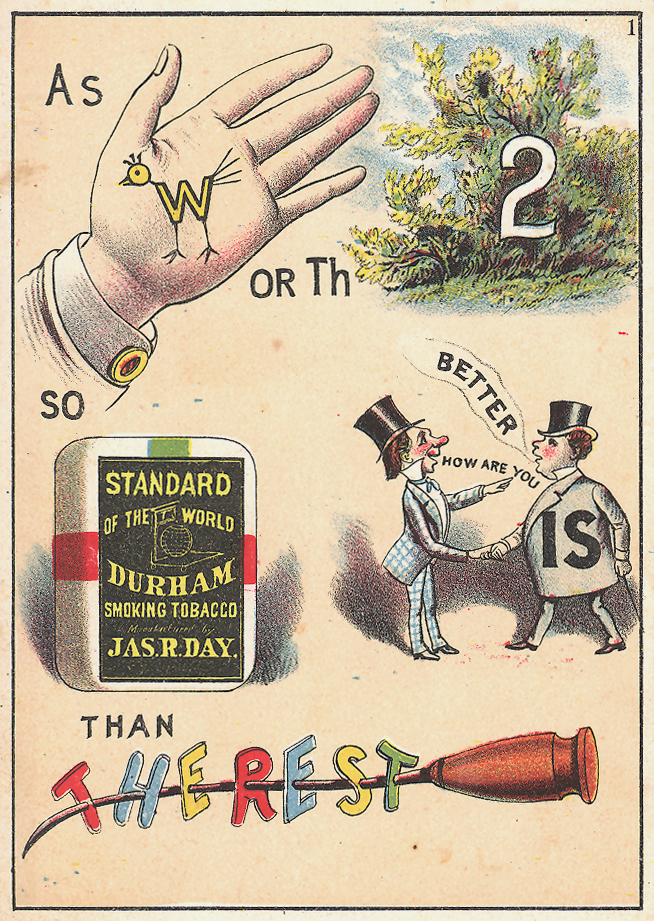 Advertising card for Durham smoking tobacco by James R. Day. Illustration shows a rebus puzzle.