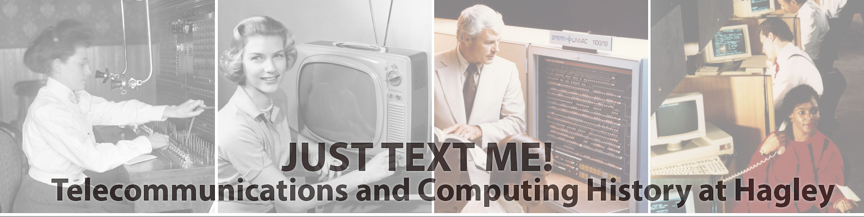 Banner for Just Text Me! digital exhibit
