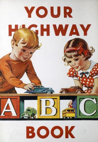 Your Highway ABC Book, by National Highway Users Conference (Cover)