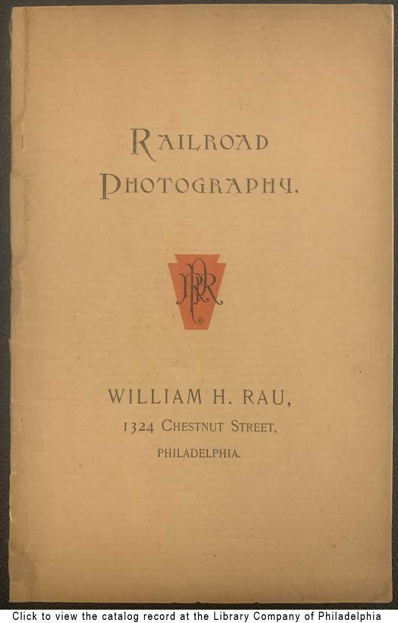 Cover of William H. Rau's 'Railroad Photography'