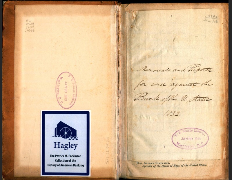 Handwritten title page inside that says, "Memorials and Reports for and against the Bank of the U. States 1832." 