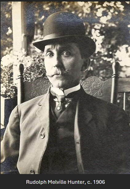 Rudolph Melville Hunter, c. 1906