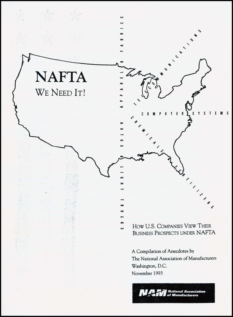 "NAFTA, we need it" pamphlet