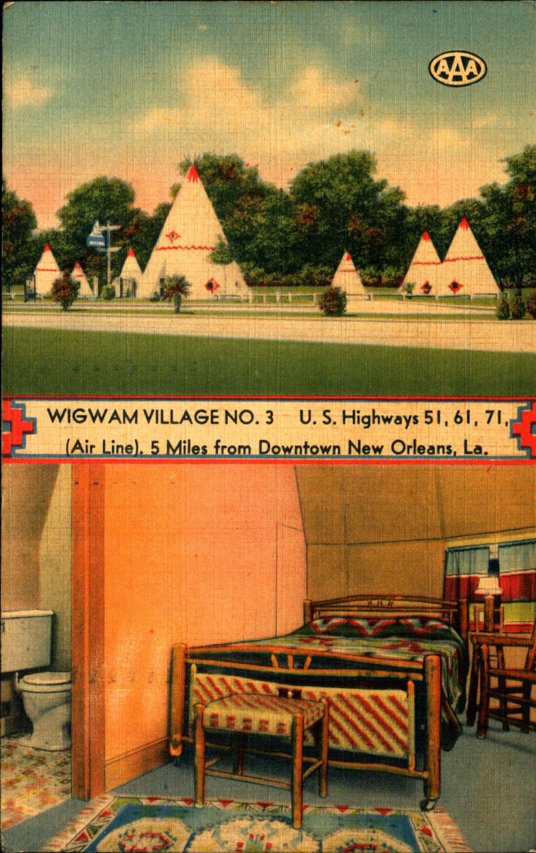 Illustration. Wigwam village New Orleans