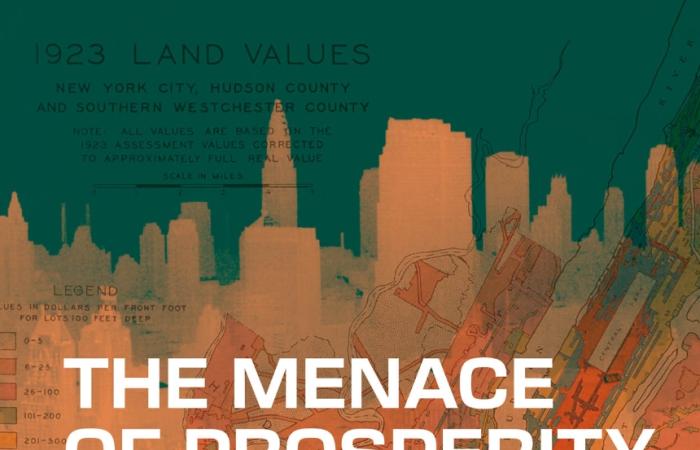Cover Image of The Menace of Prosperity: New York City and the Struggle for Economic Development, 1865-1981 by Daniel Wortel-London
