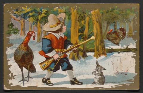 Postcard showing a boy young boy dressed in historical garb with a long gun in a snowy forest, with a rabbit and turkeys nearby.