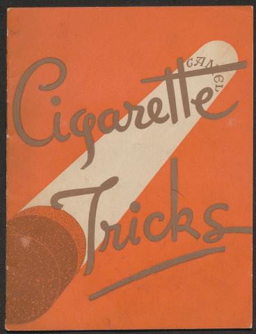 The image is a vintage-style book cover titled "Cigarette Tricks" against an orange background with an illustration of a cigarette.