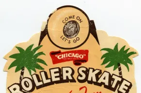 Sticker with black and red text reading "Come on / Let's go / Chicago / Roller Skate / Just for Fun / Skate your date at the Crescent Roller Rink / Cedar Lake, Indiana"