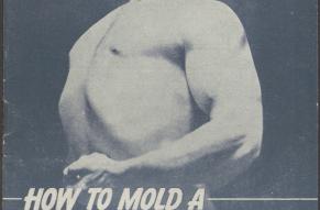 Cover of a "How to Mold a Mighty Chest', featuring a black and white photo of a shirtless man.